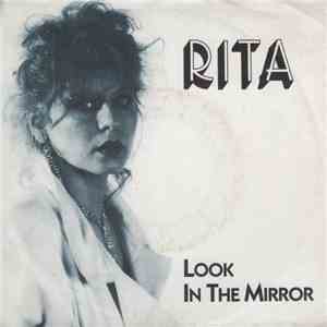 Rita - Look In The Mirror