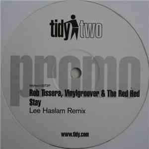 Rob Tissera, Vinylgroover & The Red Hed - Stay