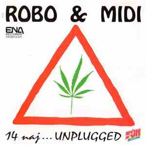 Robo & Midi  - 14 Naj....Unplugged