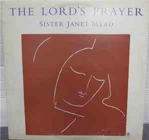 Sister Janet Mead - The Lord's Prayer