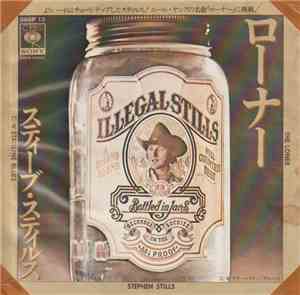 Stephen Stills - The Loner
