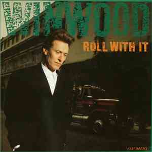Steve Winwood - Roll With It