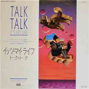 Talk Talk - It's My Life