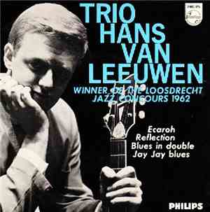 The Hans Van Leeuwen Trio - Ecaroh