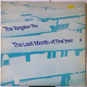 The Kingston Trio - The Last Month Of The Year