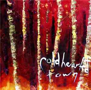 The Taxpayers - Cold Hearted Town