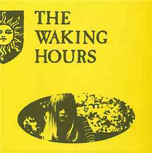 The Waking Hours - What You Don't Know