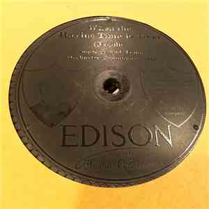 Thomas Alva Edison - When The Haying Time Is Over / Rebecca Of Sunny Brook  ...
