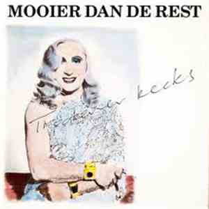 Tröckener Kecks - Mooier Dan De Rest