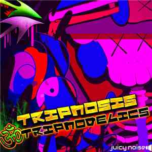 Tripnosis - Tripnodelics
