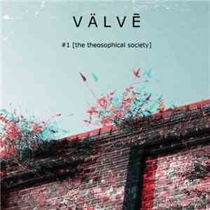 V Ä L V Ē - #1 [the theosophical society]