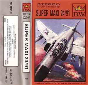 Various - Super Maxi 24/91