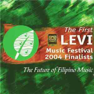 Various - The First LEVI Music Festival 2004 Finalists (The Future Of Filip ...