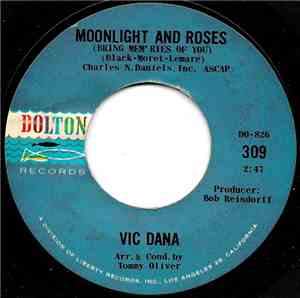 Vic Dana - Moonlight And Roses