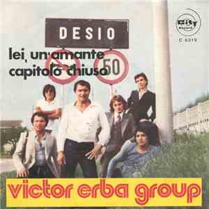 Victor Erba Group - Lei, Un'Amante / Capitolo Chiuso