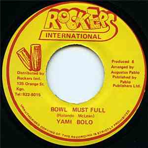 Yami Bolo - Bowl Must Full