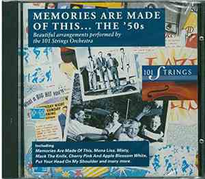 101 Strings - Memories Are Made Of This... The '50s