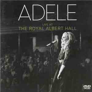 Adele  - Live At The Royal Albert Hall