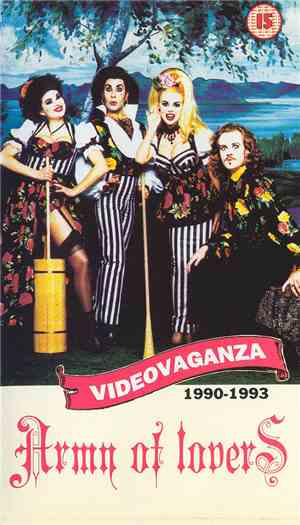 Army Of Lovers - Videovaganza 1990-1993