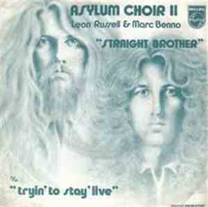 Asylum Choir II Leon Russel & Marc Benno - Straight Brother