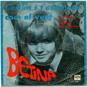 Betina  - T'estim I T'estimare / Com El Vent (IX Festival De La Canción Med ...