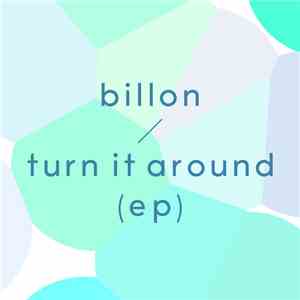 Billon - Turn It Around EP