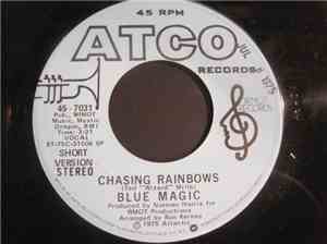 Blue Magic - Chasing Rainbows