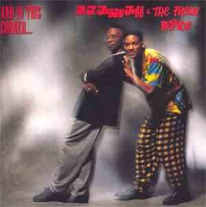 DJ Jazzy Jeff & The Fresh Prince - And In This Corner...