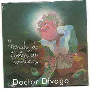 Doctor Divago - Madre De Todas Las Demencias