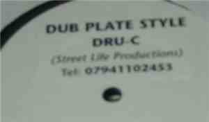 Dru-C - Dub Plate Style