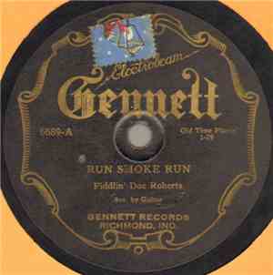 Fiddlin' Doc Roberts - Run Smoke Run / Shippin' Sport