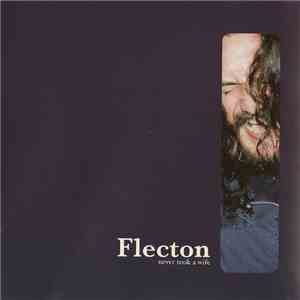 Flecton, Miche Jetté - Never Took A Wife