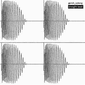 Garish Cyborg - Straight Beat