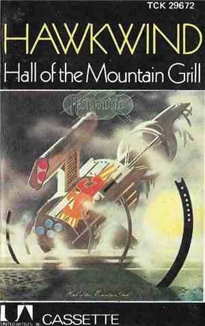 Hawkwind - Hall Of The Mountain Grill