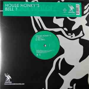 House Honky's - Bell 1