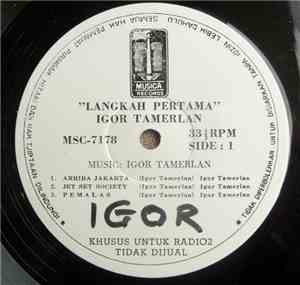 Igor Tamerlan - Langkah Pertama