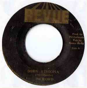 Incrowd - Born Ethiopia