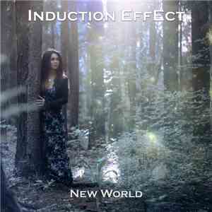 Induction Effect - New World