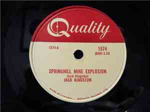 Jack Kingston - Springhill Mine Explosion / Singin' The Blues