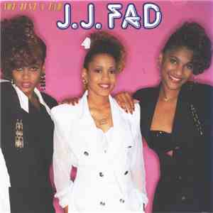 J.J. Fad - Not Just A Fad
