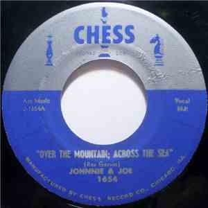 Johnnie & Joe - Over The Mountain; Across The Sea