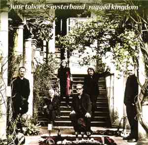 June Tabor & Oysterband - Ragged Kingdom