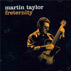 Martin Taylor - Freternity
