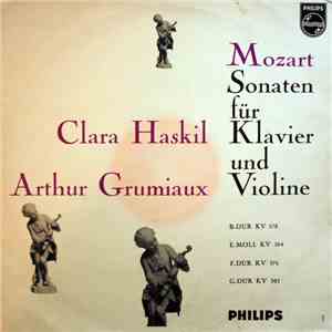 Mozart - Clara Haskil, Arthur Grumiaux - Sonaten Für Klavier Und Violine