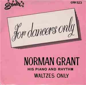 Norman Grant  - His Piano & Rhythm  Waltzes Only  Vol.15