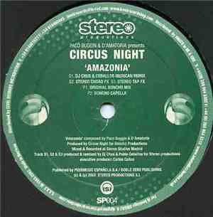 Paco Buggin & D'Amatoria Presents Circus Night - Amazonia