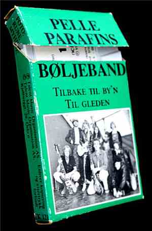 Pelle Parafins Bøljeband - Tilbake Til By'n / Til Gleden
