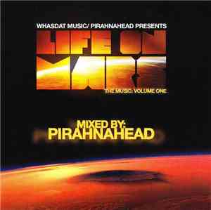 Pirahnahead - Life On Mars: Live From Mars Bar Detroit