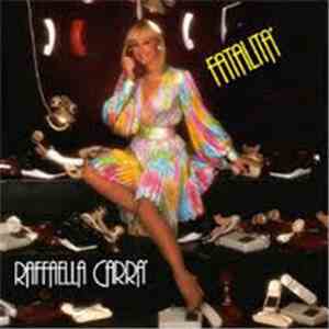Raffaella Carra' - Fatalità