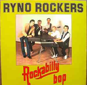 Ryno Rockers - Rockabilly Bop